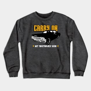 Supernatural Carry On My Wayward Son Baby Crewneck Sweatshirt